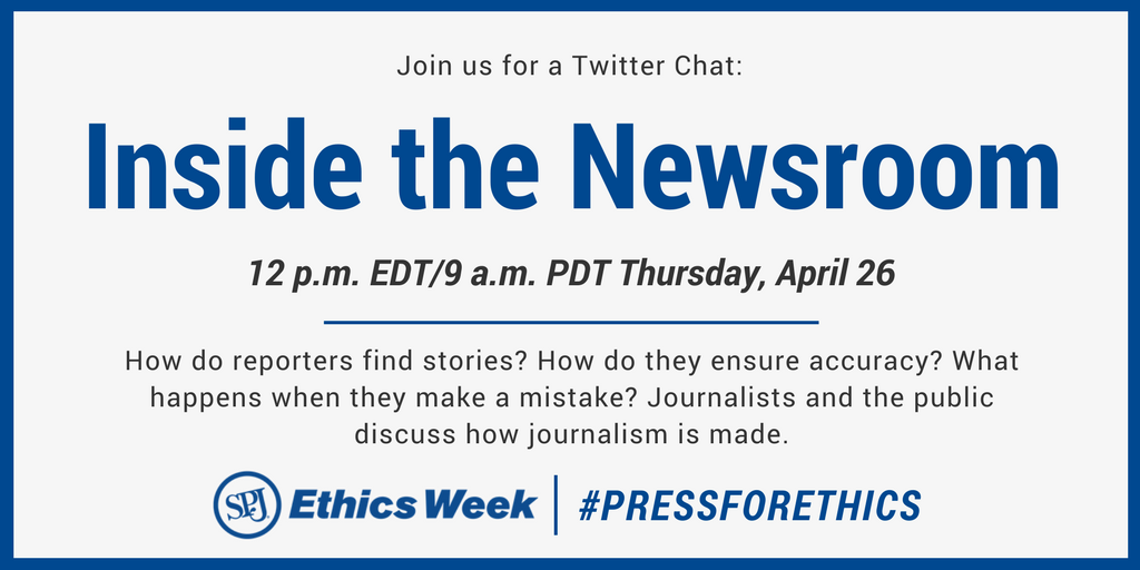 spj_tweets's tweet photo. How do reporters find stories? How do they ensure accuracy? What happens when they make a mistake? Journalists and the public will discuss how journalism is made during the #PressForEthics Twitter chat at noon EDT April 26. Join us! https://t.co/8CIDPql0uo