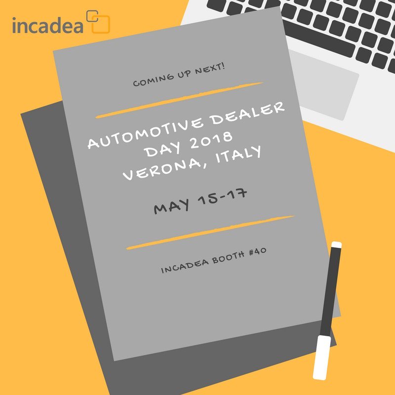 #incadea will be present at Automotive Dealer Day in Verona #ADD2018. Stay tuned! #incadeaDMS