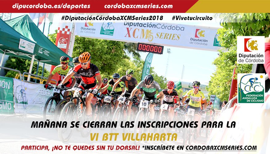 ⚠️IMPORTANTE⚠️
Mañana a las 23:59h se cierran las inscripciones para la VI BTT #Villaharta Prueba de las  #DiputaciónCórdobaXCMSeries2018 que se celebra este domingo.🚵‍♂️🚵‍♀️
INSCRIPCIONES: andaluciaciclismo.com/index.php/insc…