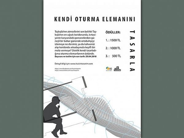 'Kendi Oturma Elemanını Tasarla' Yarışması <a href="/ituicintasarim/">İTÜ İçin Tasarım</a> 
Detaylar: ari24.com/etkinlik/kendi…