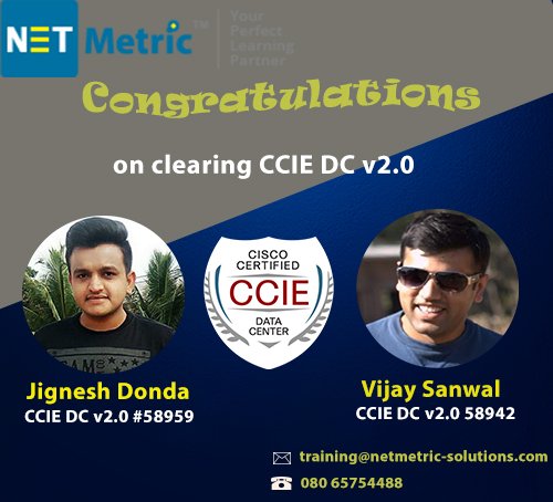 netmetricblr's tweet photo. Back to back success @Netmetric Success Wall
Congratulations to Mr Jignesh Donda CCIE DC v2.0 #58959 and Mr. Vijay Sanwal CCIE DC v2.0 #58942.
More: https://t.co/edRuwDWr4K
#netmetricsuccesswall #ccieresults #cciesuccess #ccie #cciedatacenter #ccietraining https://t.co/8YTyk5uLaN