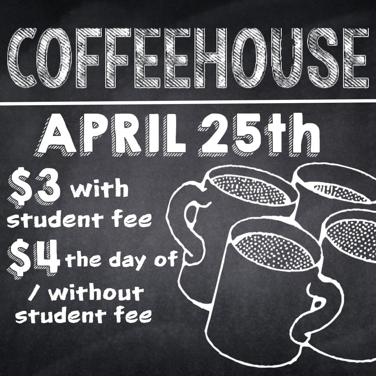 #vsscoffeehouse is today!! don't forget to get your tickets! $3 with a student fee and $4 without one