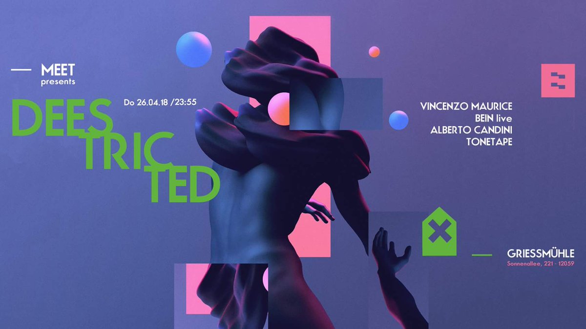 TonetapeReal's tweet photo. TONETAPE Episode 017
COME BACK IN BERLIN: MEET presents Deestricted
w/ BEIN + Vincenzo Maurice + Alberto Candini
Griessmuehle - Berlin 26/04/18 https://t.co/k7dtDky9Jn