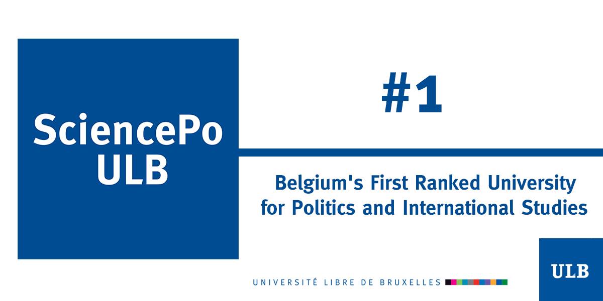 .<a href="/SciencePoULB/">SciencePo ULB</a> a le plaisir de vous informer que pour la cinquième année d'affiliée, il est classé 1er département en science politique en Belgique et dans le Top 100 mondial dans le QS World University Ranking 2018 (Domaine de science politique et relations internationales).