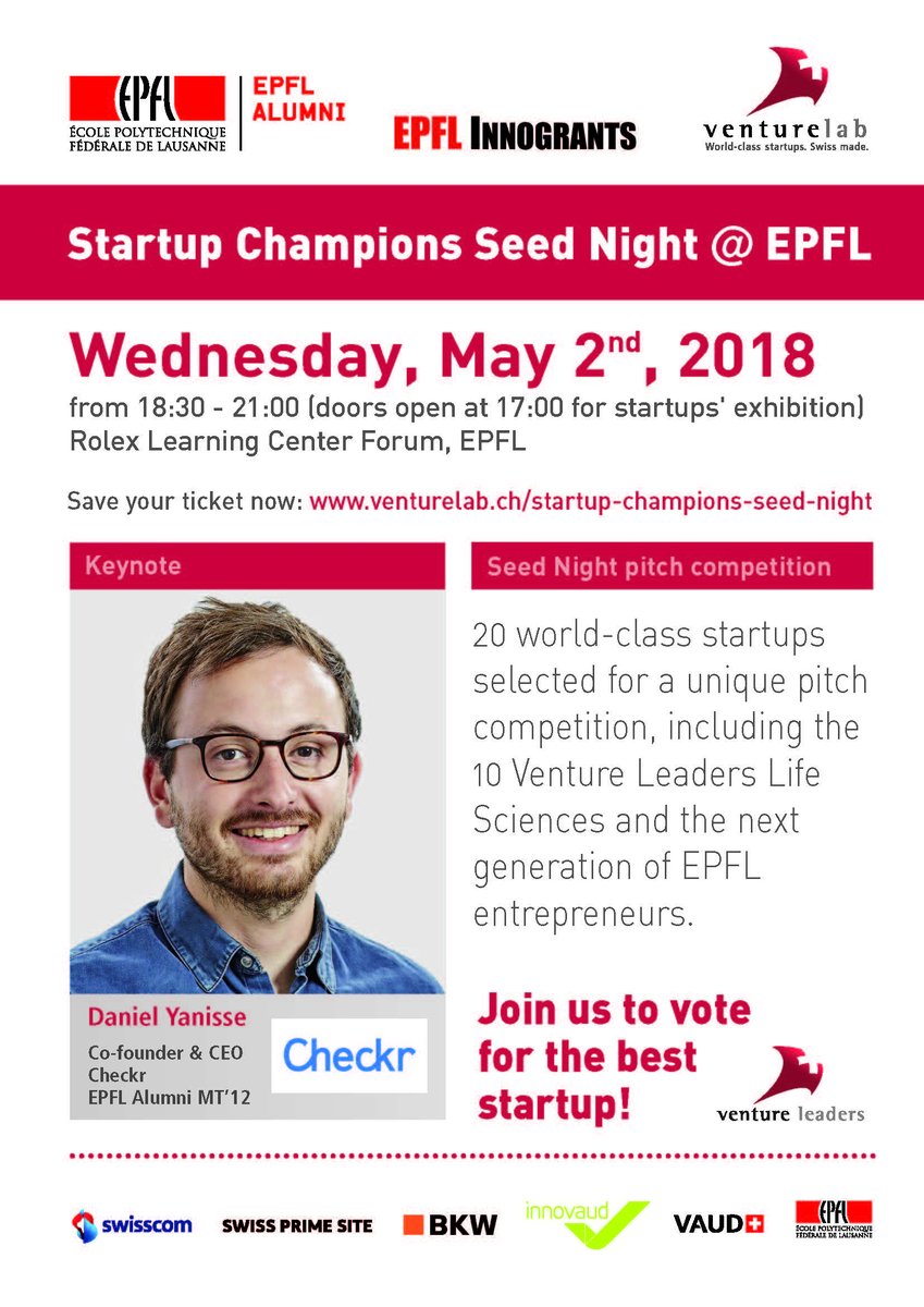 venturelab_ch's tweet photo. Don't miss out on the opportunity to meet world-class startups at the Startup Champions Seed Night next week @EPFL! Discuss with founders &amp; vote for the best pitch. Keynote speaker: Daniel Yanisse, @checkr CEO, EPFL alumnus. Sign up now ➡https://t.co/dKmOozALjY #Champsnight https://t.co/qwyoSAqFRs