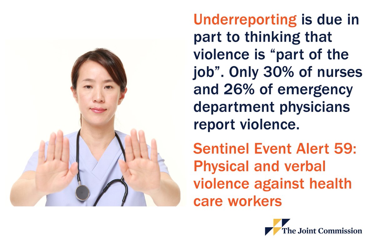 TJCommission's tweet photo. Sentinel Event Alert 59: Physical and Verbal Violence Against Healthcare Workers: https://t.co/KpFluVEqdi
#EndWorkplaceViolence https://t.co/MNbq5HX7uv