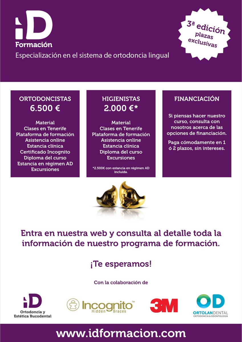 idformacion's tweet photo. ¡ATENCIÓN! Abierto el plazo de inscripción para la tercera edición (¡y más especial!) de nuestro #curso "Formación para la especialización en el sistema de ortodoncia lingual". https://t.co/xnGt4J0WhF
#ortodoncialingual #invierteenti #estumomento #incognito https://t.co/w35Vq6WRH8