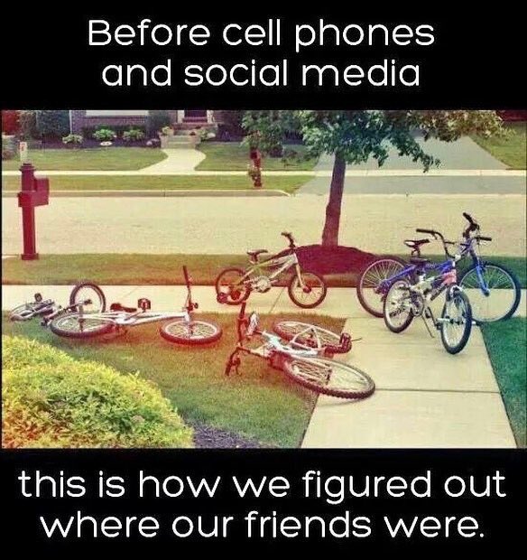 Word. 
#beforesocialmedia
#bornintheseventies
#madeinthe80s 
#weusedtoplayoutdoors
#WednesdayWisdom