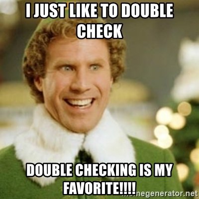 Why Double Check at Your Work?