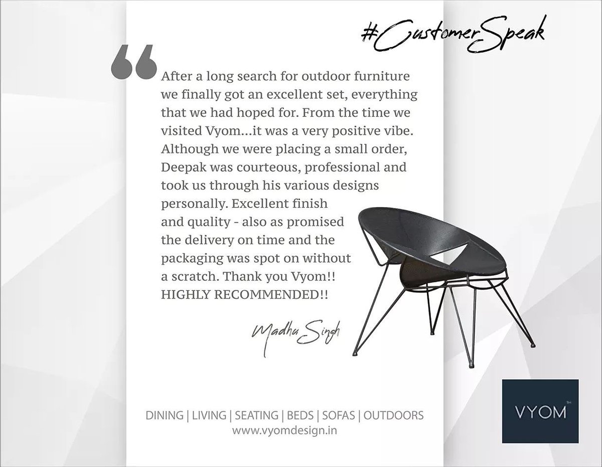 VyomDesign's tweet photo. Every order and each one of our customers are extremely valuable to us at VYOM. We leave no stones unturned for impeccable quality and end-to-end customer support. You can read more of our #CustomerSpeak @ https://t.co/PIFRExk3Lv #Vyom #FurnitureStudio #furniture  #outdoor #patio https://t.co/IAevmr5Gd3