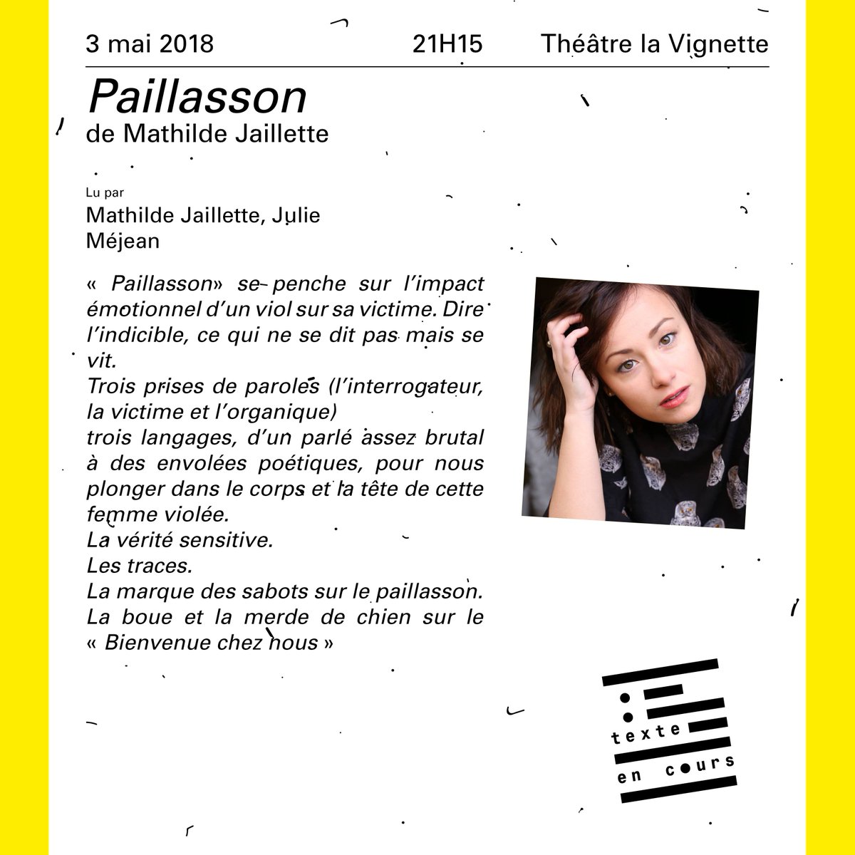 TEC au temps de #MeToo.
PAILLASSON de Mathilde Jaillette.
Jeudi 3 mai 2018: #Théâtre la Vignette durant Novo #festival de la création #étudiante. Avenue du Val de Montferrand 04 67 14 55 98 – #Montpellier
<a href="/montpellier_/">Ville de Montpellier</a> <a href="/Telerama/">Télérama</a> @GazetteLive34 
facebook.com/events/1594436…