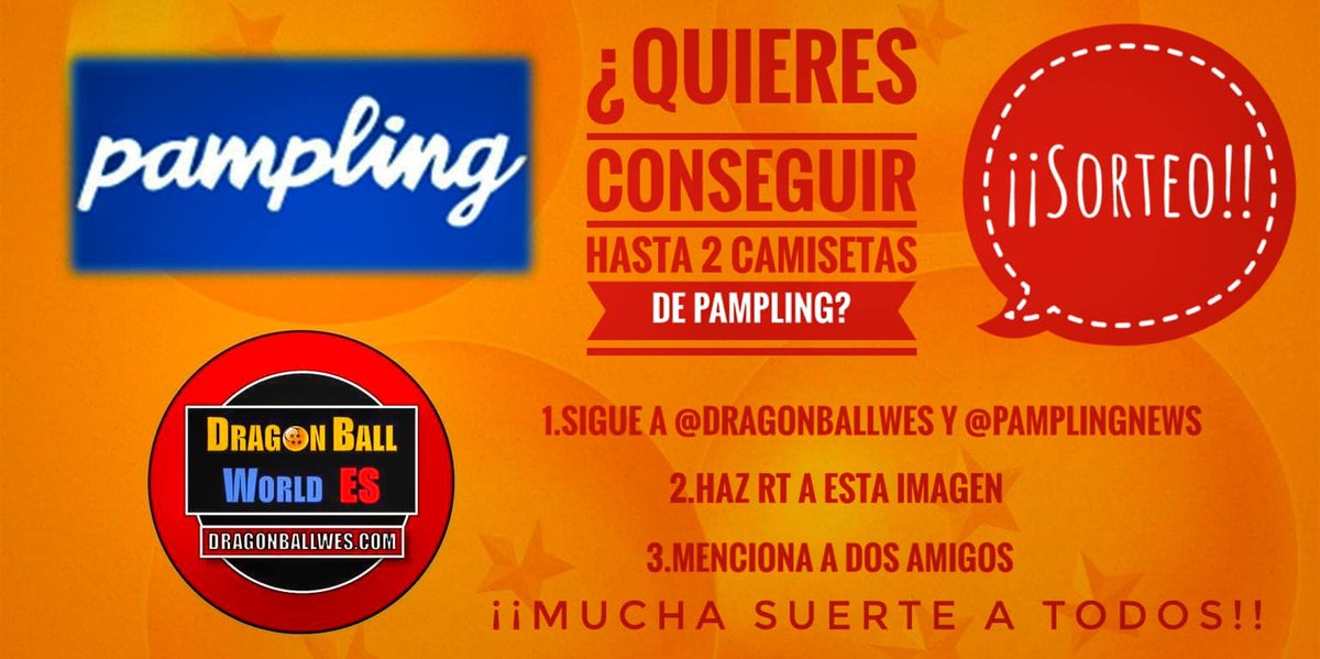 DB_WorldES's tweet photo. ¡¡SORTEO EN  @DragonBallWES!!

¿QUIERES CONSEGUIR HASTA DOS CAMISETAS DE @PamplingNews?

SIGUE LAS INSTRUCCIONES DE LA IMAGEN.

CONSULTA LAS CONDICIONES DEL SORTEO EN:

➡️https://t.co/q0NwIAjZJN⬅️

¡¡MUCHA SUERTE A TODOS!!

#DragonBall #DragonBallSuper #SORTEO #Sorteos https://t.co/AF76CIHezZ
