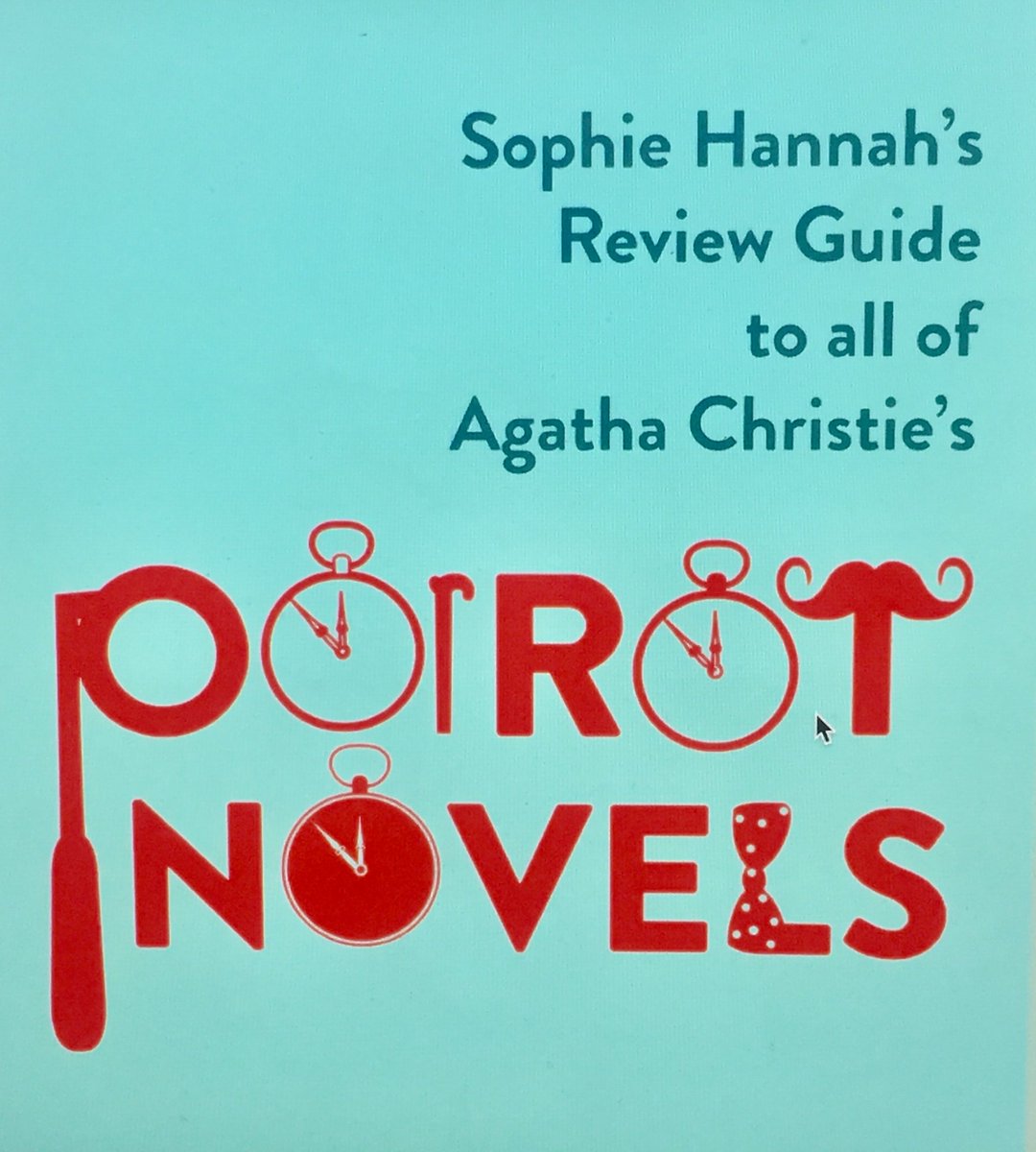 sophiehannahCB1's tweet photo. My Review Guide to all of Agatha Christie's Poirot novels is ready! You can download it here: https://t.co/qeVXOTZLMP … by signing up to receive my monthly newsletter. (If you already get my newsletter, then you should have received the guide already!) https://t.co/nmR0OjjEJr