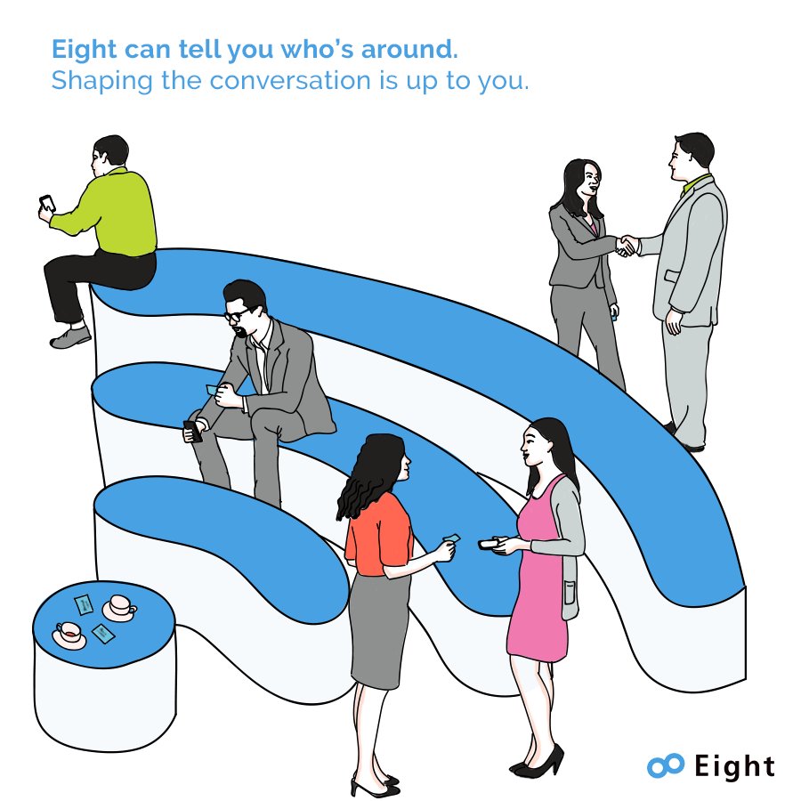 You’re not a mind reader. So most likely, you won’t know whom to talk to at an event. Eight makes it easy to find people from your circle of professional contacts. All you have to do is turn the WiFi on. #TogetherMade
bit.ly/EightAppIndia
bit.ly/EightAppiOS