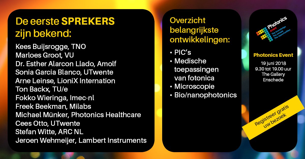De eerste sprekers van het #Photonics Event op 19 juni zijn bekend! Ontdek de belangrijkste ontwikkelingen op het gebied van: PIC's, medische toepassingen van fotonica, microscopie en bio/nanophotonics. Bekijk hier het programma: bit.ly/2HppNMv met <a href="/PhotonicsNL/">PhotonicsNL</a>