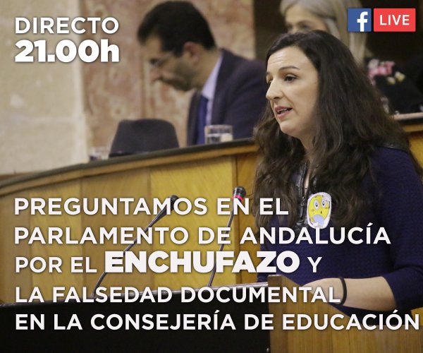 Podemos_AND's tweet photo. Esta noche a partir de las 21:00 hs @libertadbenitez preguntará a la Consejera por el ENCHUFAZO y la presunta falsificación de documentos públicos en la Delegación de Educación de Sevilla.🔌🔌🔌🔌🔌
Podrás seguirlo en directo en nuestras RRSS https://t.co/jFYDjgVm8J