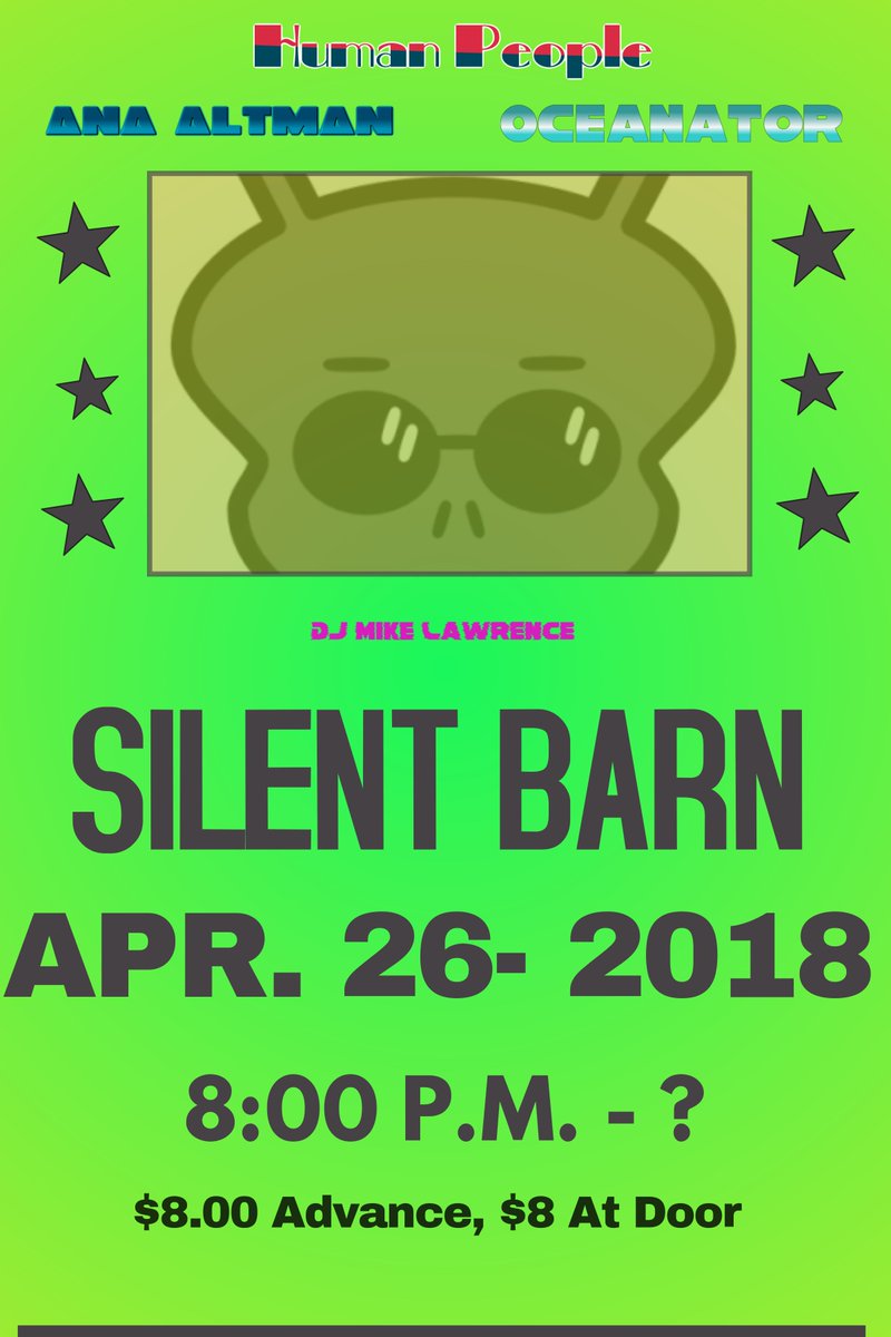 Michael Lawrence (@mikewashlaw) on Twitter photo Come out 2 <a href="/TheSilentBarn/">The Silent Barn</a> 2morrow nite to mark the 4th 2 last day we'll be open at 603 Bushwick Avenue by seeing 3 gr8 bands, <a href="/humanpeople666/">Human People</a>, <a href="/_lucia_arias_/">lucia :)</a> & <a href="/oceanator/">oceanator</a>. I'll b spinning b/t sets on the 1s & 2s to keep y'all winning🤠 Come out 2 <a href="/TheSilentBarn/">The Silent Barn</a> 2morrow nite to mark the 4th 2 last day we'll be open at 603 Bushwick Avenue by seeing 3 gr8 bands, <a href="/humanpeople666/">Human People</a>, <a href="/_lucia_arias_/">lucia :)</a> & <a href="/oceanator/">oceanator</a>. I'll b spinning b/t sets on the 1s & 2s to keep y'all winning🤠