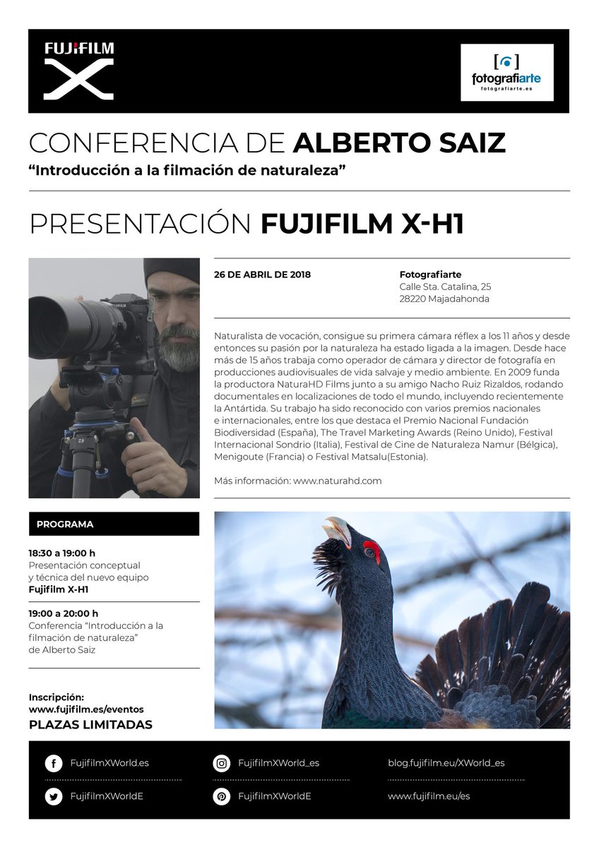 Fujifilm España (@fujifilm_es) on Twitter photo Conferencia "Introducción a la filmación de naturaleza" de Alberto Saiz el jueves 26 de abril a las 18:30h en <a href="/FOTOGRAFIARTE2/">Fotografiarte</a>.
Y, además, los asistentes a esta actividad tendrán la oportunidad de conocer el nuevo equipo #Fujifilm #XH1.
fujifilm.es/eventos
#esFujifilmX Conferencia "Introducción a la filmación de naturaleza" de Alberto Saiz el jueves 26 de abril a las 18:30h en <a href="/FOTOGRAFIARTE2/">Fotografiarte</a>.
Y, además, los asistentes a esta actividad tendrán la oportunidad de conocer el nuevo equipo #Fujifilm #XH1.
fujifilm.es/eventos
#esFujifilmX