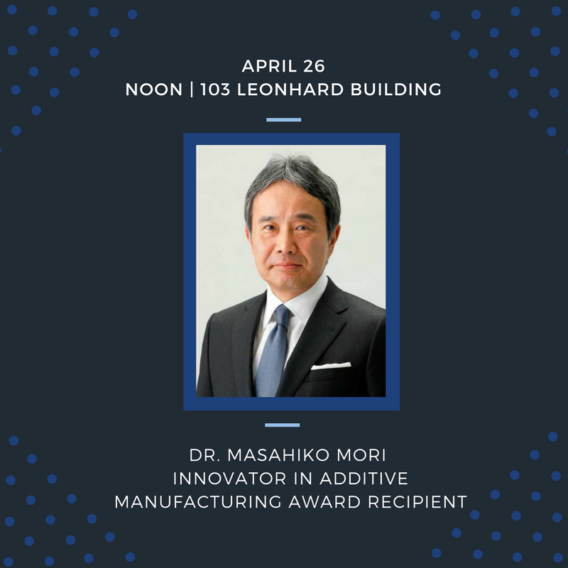 pennstateime's tweet photo. Before heading to the Engineering Design Showcase tomorrow, stop by 103 Leonhard at noon to see Masahiko Mori, president of DMG Mori Company, LTD., receive the 2018 Innovator in Additive #Manufacturing Award. A light lunch will be provided. #CIMP3D #3dprinting #innovation https://t.co/5VscJz1LQk