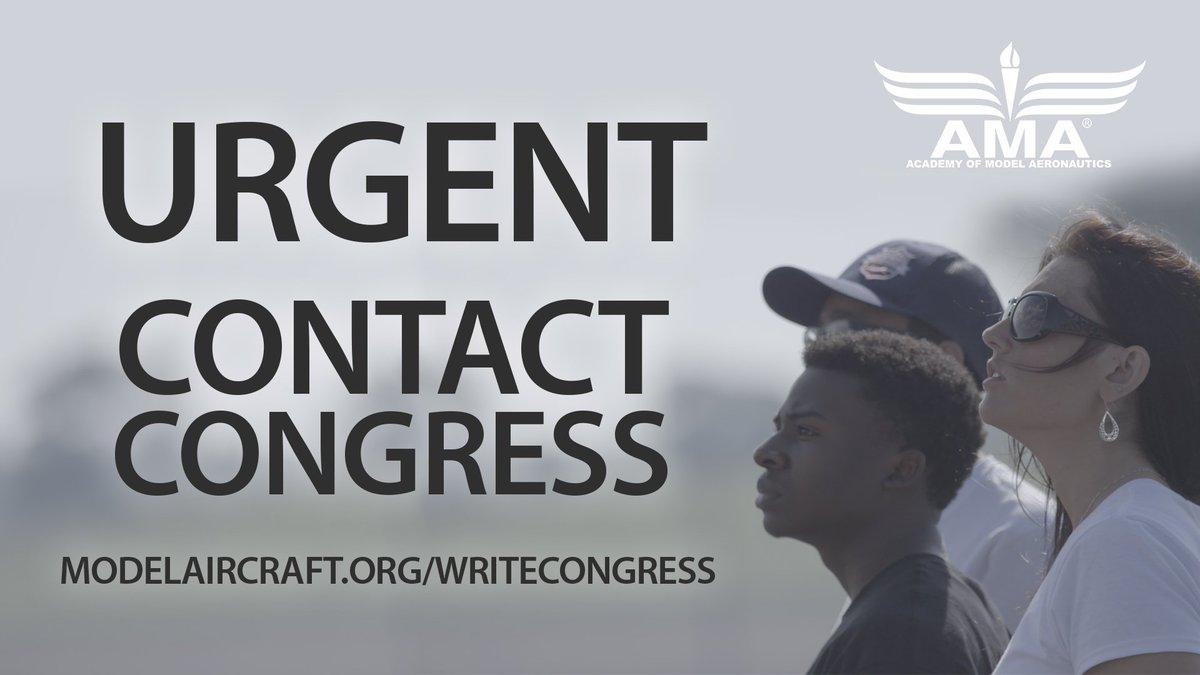 Protect the Special Rule for Model Aircraft by calling your representative today at (202) 224-3121. Phone call guidance can be found at modelaircraft.org/aboutama/write…