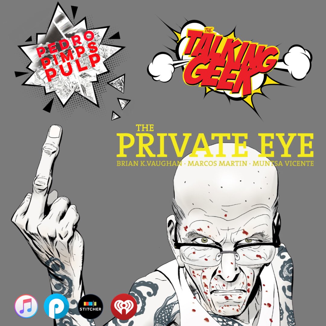 TheTalkingGeek's tweet photo. We’ve for a #PedroPimpsPulp for your ear holes this lovely #midweekgeekrelease day. See what @QtheMic and @PedroCortesGET had to say about #theprivateeye by #briankvaughan available wherever you listen to podcasts.
#ttg
#geekbronet #geekbro #podcast #podernfamily #comicbooks https://t.co/zzYqOHpqdX