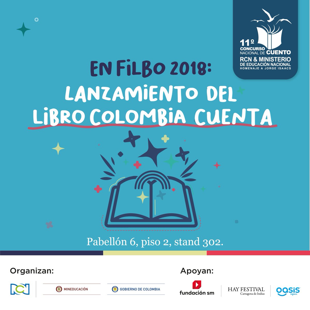 Asiste al lanzamiento del Libro Colombia Cuenta con las mejores creaciones de @concurnalcuento versión XI #FILBo2018 #CuálEsTuCuento @Mineducacion