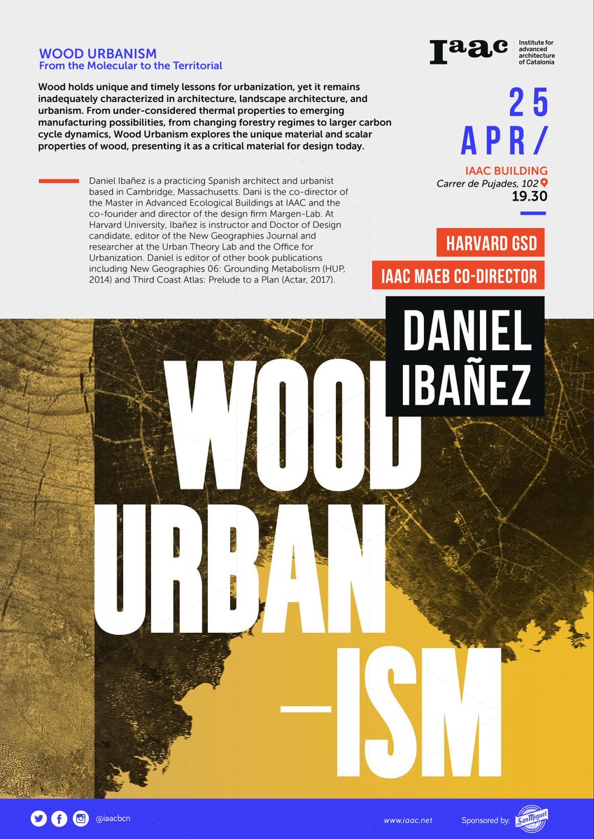 IAAC's tweet photo. 📢 [REMINDER] Today at 19.30h IAAC is hosting a new #SpringLecture on "Wood Urbanism"by Master in Advanced Ecological Buildings #MAEB Co-Director Daniel Ibáñez @ibanez_dany! ➡ Free &amp; Open to the public! See you all at #IAAC! 🏘🌿 https://t.co/Da8IaKIqy9
