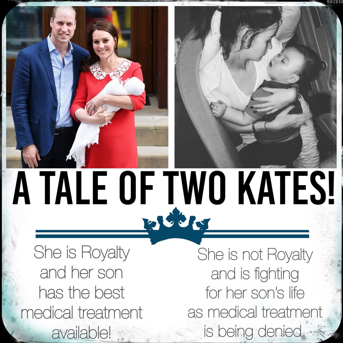BryanKemper's tweet photo. A Tale of Two Kates: The world awaits the name of 1 Kate’s #RoyalBabyName and watches 1 Kate’s #babyalfie being denied #HumanRights and dying without medical treatment! If only #alfieevans was a #RoyalBabyBoy he would be saved. #WednesdayWisdom #alfiesfight #AlfiesArmy https://t.co/VzP4lz2hdr