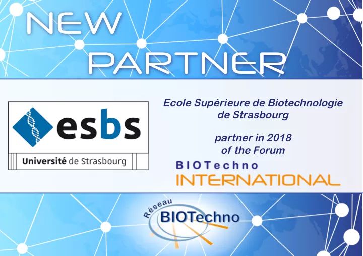 We are glad to now count on the support of the ESBS!