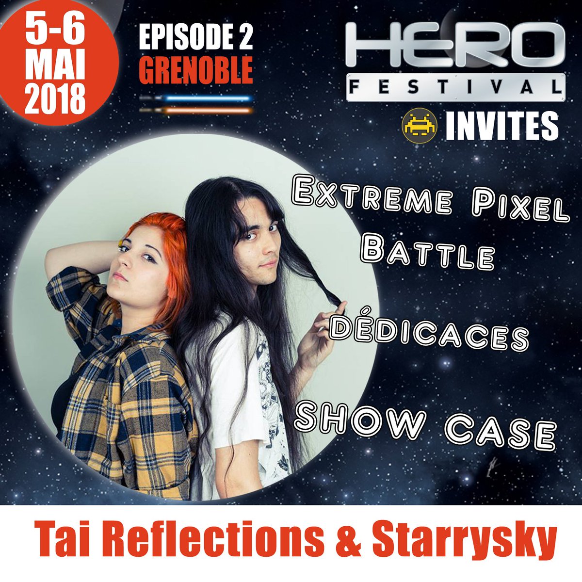 HeroFestivalFR's tweet photo. Venus du Web pour vous chanter leur best of rock geek, retrouvez Tai Reflections / Starrysky pour des Extreme Pixel Battle, des Show Case et bien entendu des séances de dédicaces ! #RockGeek #TaiReflections #Starrysky #HeroFestival #Grenoble https://t.co/mi9t0xl7Tz