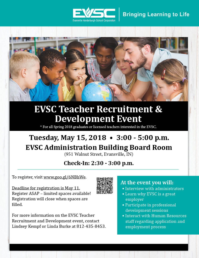 Interested in teaching for the EVSC? Come to our Teacher Recruitment &amp; Development event! To register, visit goo.gl/6NBhWe. Registration closes when all spaces are filled, so sign up ASAP!