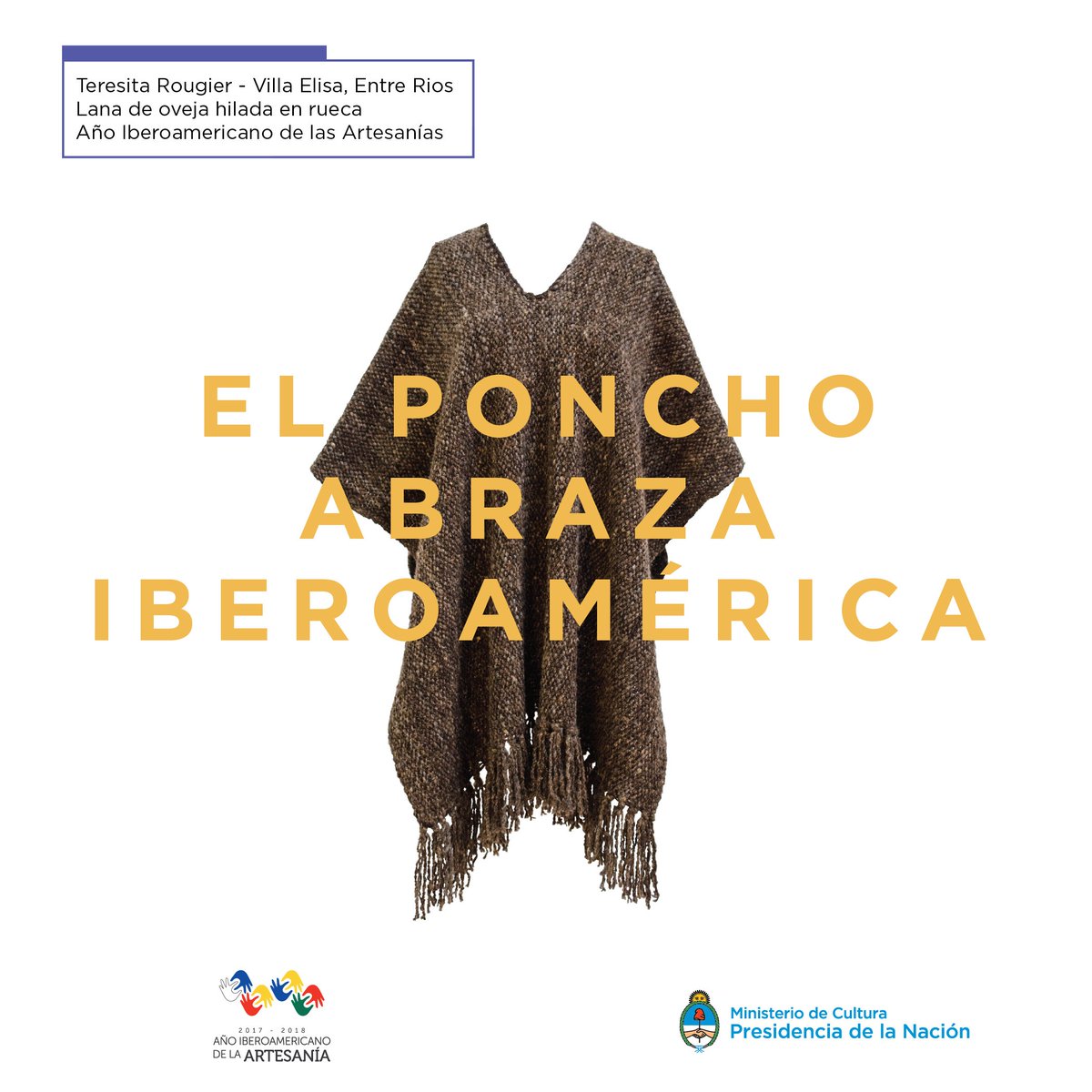 CulturaNacionAR's tweet photo. ¡Abrazo de poncho! Hasta julio 2018 seguimos celebrando el “Año Iberoamericano de las Artesanías”, el trabajo de los artesanos y sus historias. Mirá esta nota y enterate por qué el poncho representa a la Argentina ➡️ https://t.co/WEIdHHvFra https://t.co/O7Qg8GwklZ