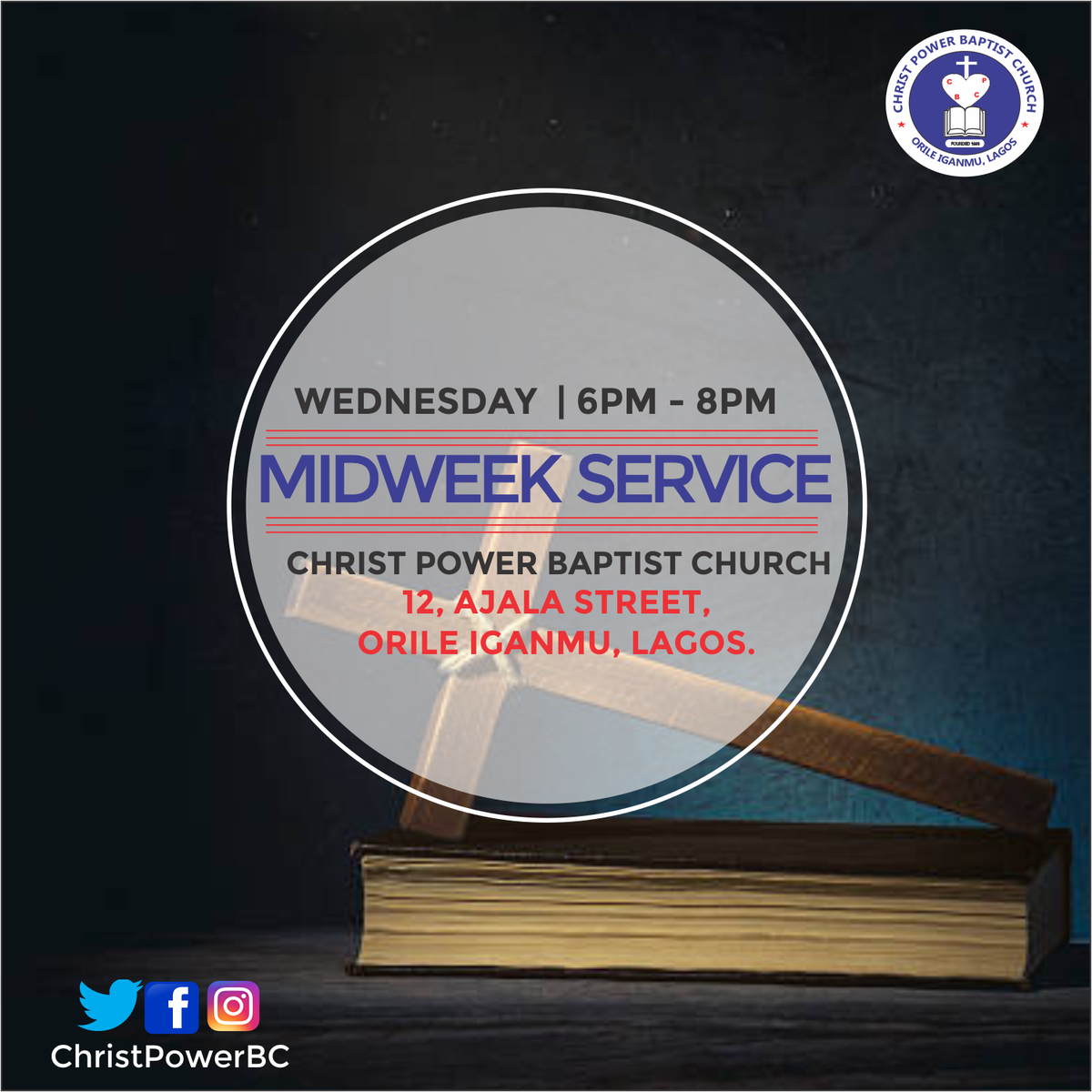 christpowerbc's tweet photo. JOIN US EVERY WEDNESDAY FOR OUR GLORIOUS #MIDWEEKSERVICE @christpowerbc Orile Iganmu, Lagos, Nigeria.
#ChristPowerBC
#JESUSIsLord https://t.co/r1ERoxc7TP