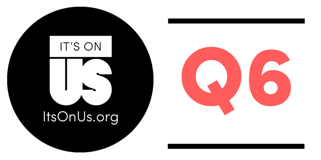 ItsOnUs's tweet photo. Q6 What are some fundamental tools that organizations like #ItsOnUs and @BTWFoundation can provide to help colleges foster a culture in which sexual assault/harassment is unacceptable and survivors are supported? #IOUChat https://t.co/mwDmJ325h5