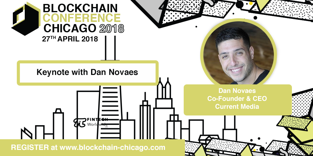 FINTECHTVglobal's tweet photo. Dan Novaes of @Current_CRNC will be joining us on Friday at #BlockchainChicago

Tickets still available at https://t.co/Zjhmwrzw8D, quote SOCIAL when booking for a discount.

#Blockchain #MediaStreaming #ETH https://t.co/q7ye9duIyC