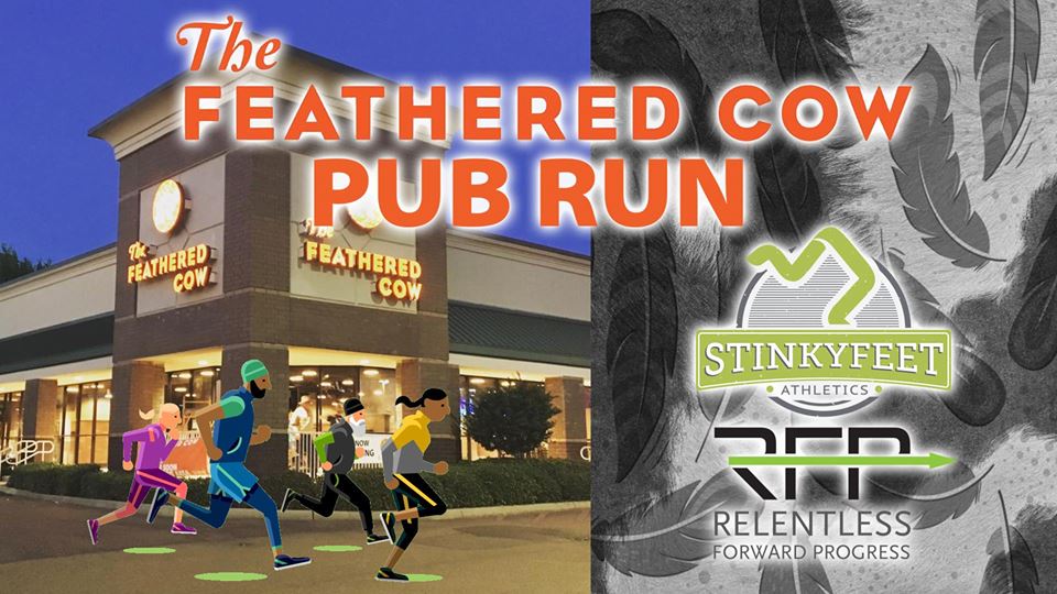 StinkyFeetAth's tweet photo. Today is the day! The monthly Feathered Cow Pub Run has finally arrived! Free and fun social run! 2 and 3 mile routes will be marked. Stick around afterwards to enjoy 'freshments, fellowship, and fifteen percent off food orders. 6 pm @ The Feathered Cow. https://t.co/48JndqrdnB