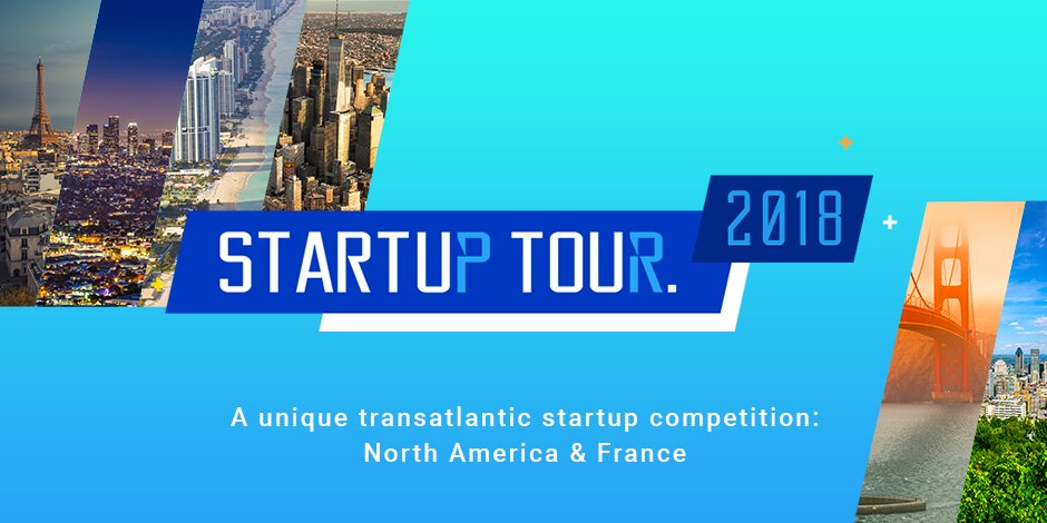 🚀#StartupTour2018 Save the Date!
▶ APPLY 🛎️ From Now to May 18!
goo.gl/siFmzb
▶ LOCAL COMPETITIONS 🇫🇷🇺🇸
#NYC 6/6 #Miami 6/12 #LA 6/19 #SFO 6/21 #Montréal 6/28 #Paris 7/3
▶ PRIZES 🏆
French Prize: a package > $100,000 and more benefits 👉goo.gl/siFmzb