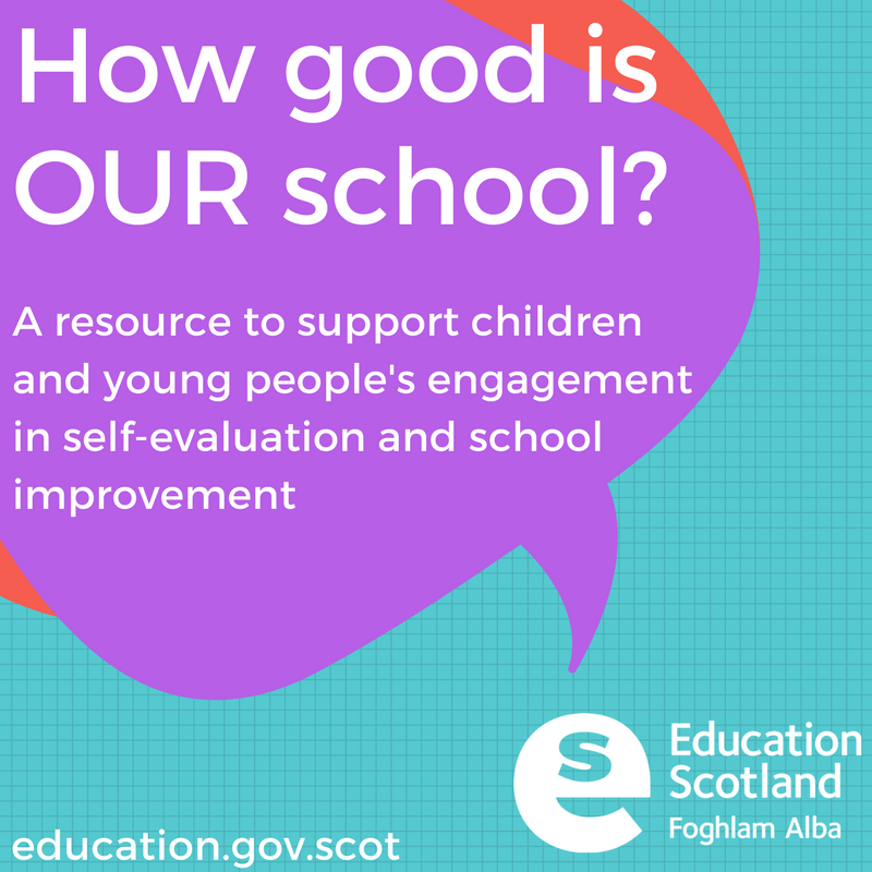 EducationScot's tweet photo. We’ve published How good is OUR school?  A resource to support learner participation in self-evaluation and school improvement https://t.co/jE7cpyjOIt #HGIOS #YOYP2018 https://t.co/MASWDzVPY3