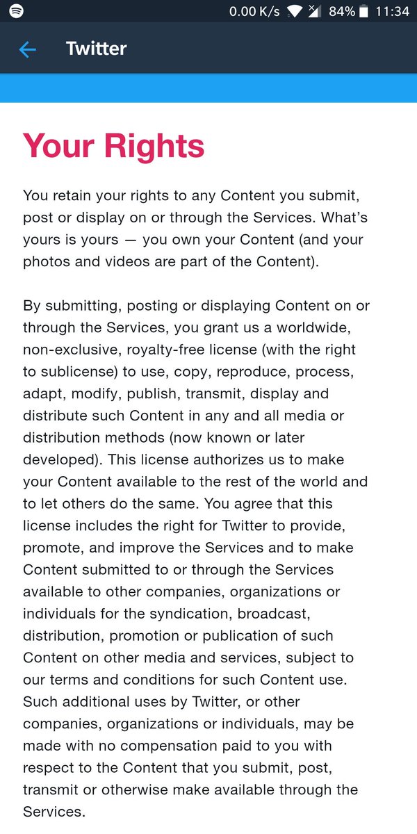 JasperBWilliams's tweet photo. "you own your Content" 
Idk about you but if I'm granting someone/ some company a "worldwide, non-exclusive, royalty-free license" to do "literally whatever the fuck we want (paraphrased)" with my content "with no compensation" with then I struggle to see how that makes it 'mine' https://t.co/HRdJsFx1yC
