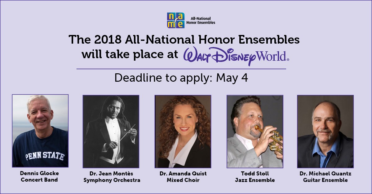 NAfME's tweet photo. Have you met this year’s All-National Honor Ensembles conductors? Read why they’re excited to lead their ensemble at Walt Disney World this November! https://t.co/0TqnIz17XR Submit your audition today: https://t.co/m82I0hFc9U. Applications close May 4th. https://t.co/sj3EyzACxP