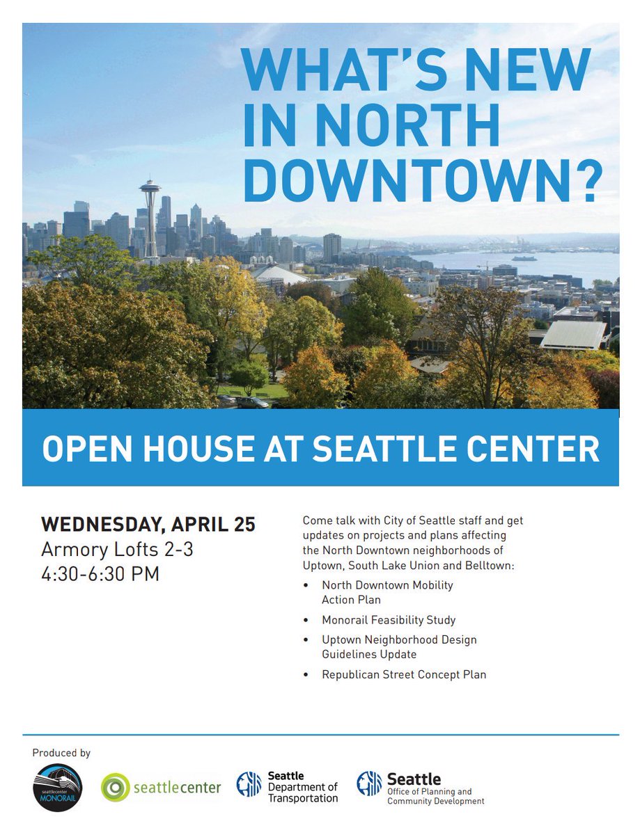 seattleua's tweet photo. TODAY, 4:30-6:30 PM, North Downtown Open House w/ @seattlecenter @SeattleMonorail @seattledot @SeattleOPCD. Calling all residents and workers in @UptownSeattle #SLU #Belltown #DennyTriangle cc @SLUCCouncil @SLUChamber @belltowncc @ProjectBelltown @downtownseattle #NoDoMAP https://t.co/ZA5gQfaXAX
