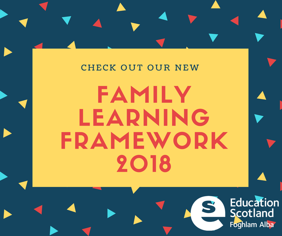 EducationScot's tweet photo. This strategic framework will support practitioners to plan, develop, deliver and evaluate family learning in Scotland. https://t.co/sBCg2NL7Hd https://t.co/kV3uMHkort