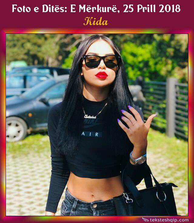 teksteshqipcom's tweet photo. Kjo foto e publikuar nga Kida bëhet automatikisht “Foto e Ditës” (E Mërkurë, 25 Prill 2018) në @teksteshqipcom @kidaaofficial #fotoedites #photochallenge #picoftheday #photoaday #photoofday https://t.co/75xxAyo4TC