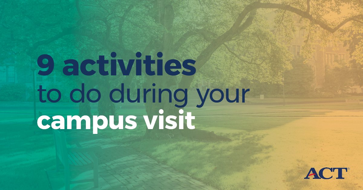 ACTStudent's tweet photo. If you'll be going on college campus visits soon, make sure to read our recommendations on how to get more out of your visits: https://t.co/Y80rZA8b9Y https://t.co/0mEzoo5OUC