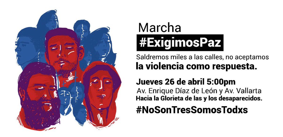 USAI_ITESO's tweet photo. En solidaridad con el @caavuniversidad y las familias de lxs desaparecidxs de Jalisco, invitamos a la comunidad universitaria del @ITESO a asistir mañana a la marcha #ExigimosPaz, a las 5:00 p.m en la Rambla Cataluña.

#NoSonTresSomosTodxs https://t.co/aB7YeJCshj