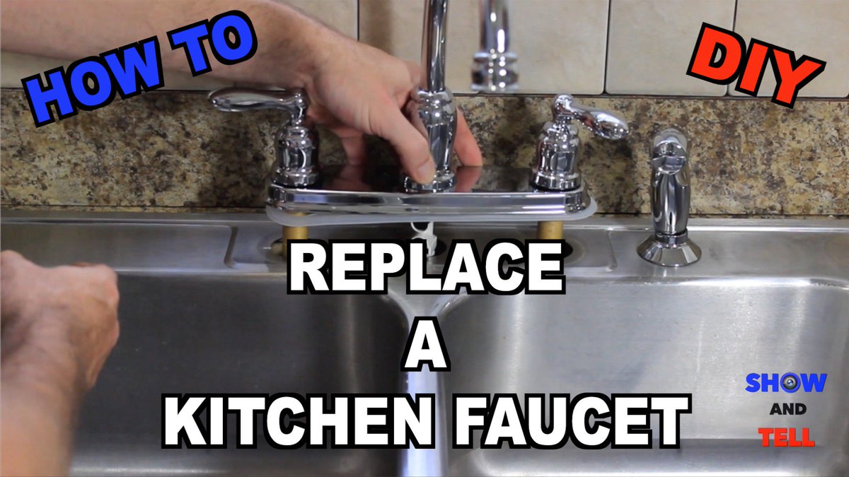 Showandtell On Twitter How To Replace A Kitchen Sink Faucet