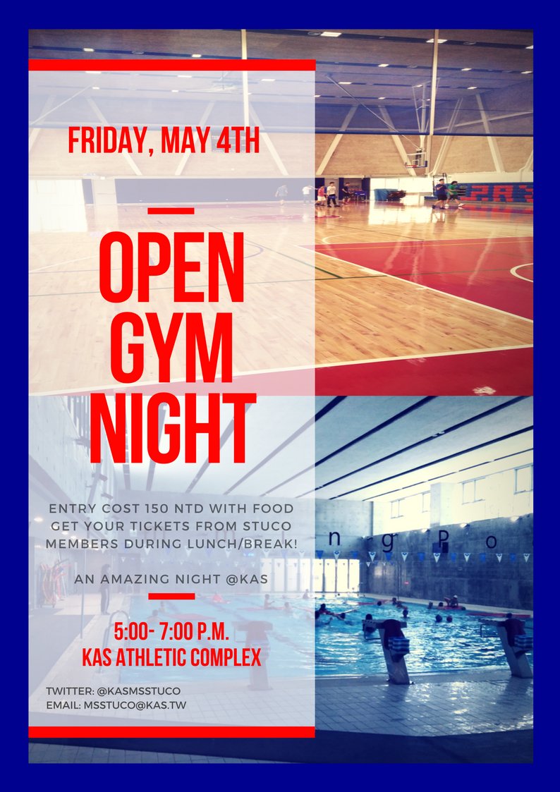 KASMSStuCo's tweet photo. The #OpenGymNight2018 will be held on #MayThe4th from 6:00 P.M. to 8:00 P.M. in the @KaohsiungAS #AthleticComplex. Sign up for an @KASMiddleSchool #basketball #tournament, #pool #activities, #board #games, #photobooth, #snacks, and #more! #KAStw #KAStwMS https://t.co/ms4vvFmA8t