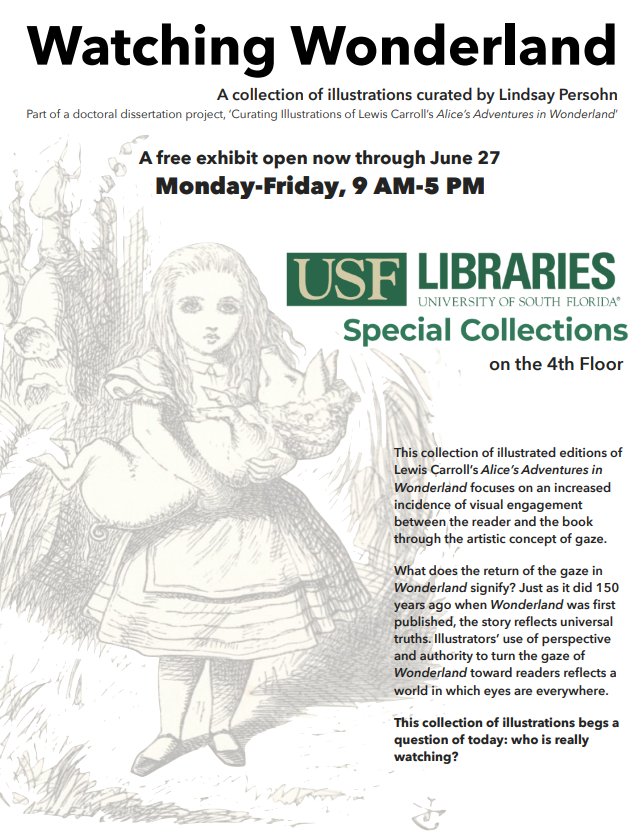 awanderson2's tweet photo. Wonderful exhibit on many levels! Enjoy the curated collection of Wonderland images across time and learn about curation as a method of analysis -- FREE through June 27. Congrats, Lindsay! @lindsayfromhp #USFLibrarySpecialCollections https://t.co/qC61NtLIsz