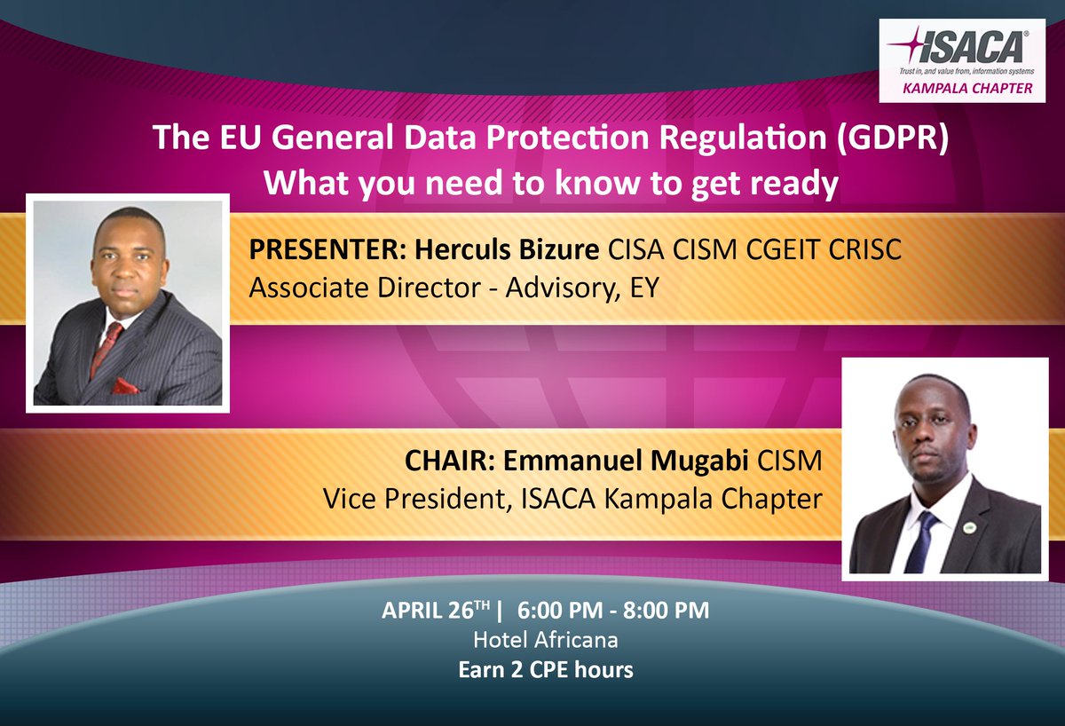 ISACAKampala's tweet photo. The day is finally here - today at 6pm at Hotel Africana #DataProtection #GDPRready https://t.co/FmmHwICAW2