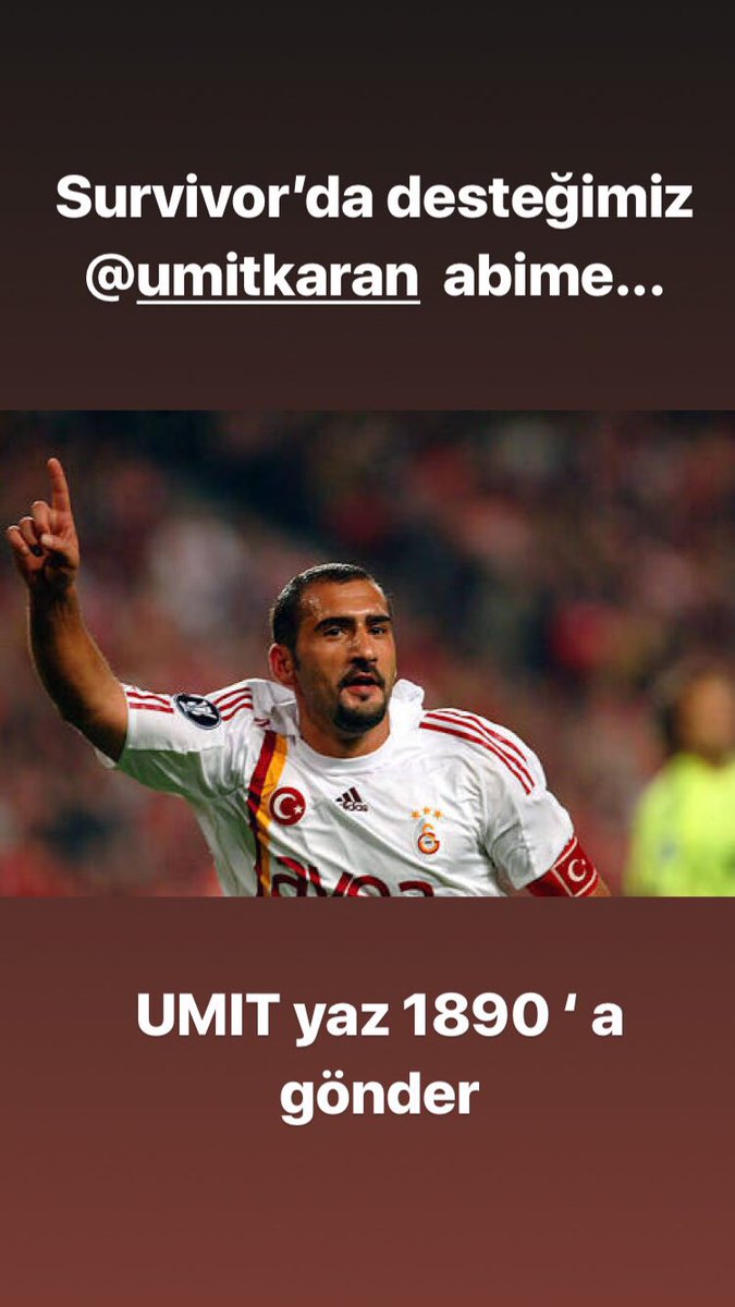 Survivor’da desteğimiz Ümit Karan abime...
Umit yaz 1890’a gönder!